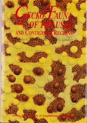 Gecko Fauna of the USSR and Contiguous Regions