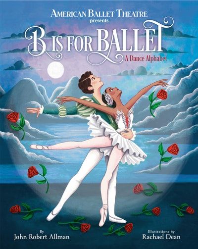 B IS FOR BALLET HARDCOVER BOOK