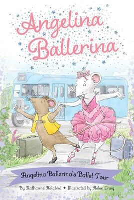 ANGELINA BALLERINA'S BALLET TOUR BOOK