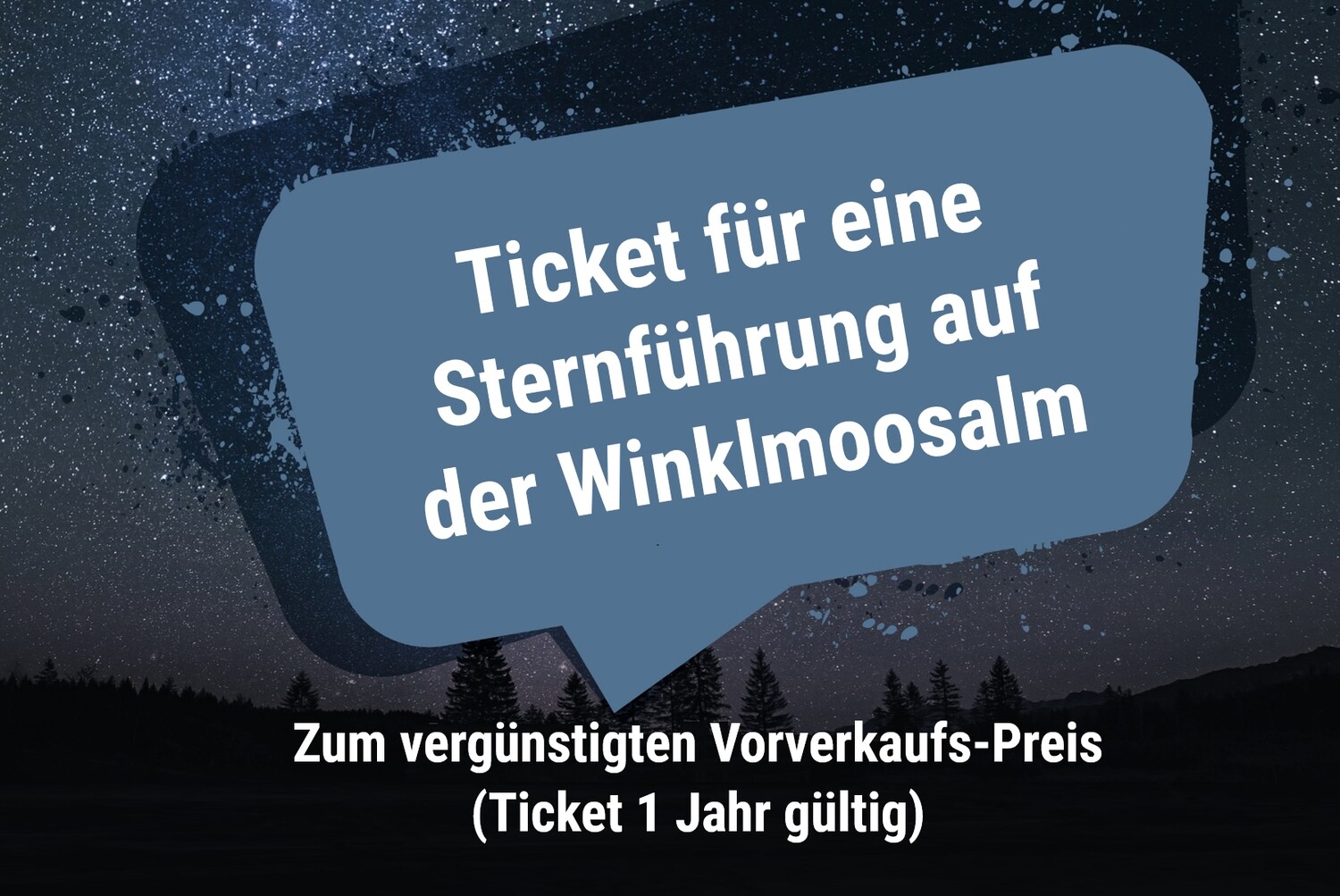 Ticket für eine Sternführung auf der Winklmoosalm (2)