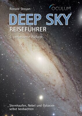 Deep Sky Reiseführer Oculum Verlag, 5. verbesserte Auflage