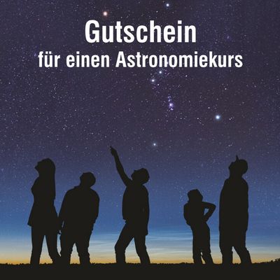 Gutscheine Astronomie-Einsteigerkurs