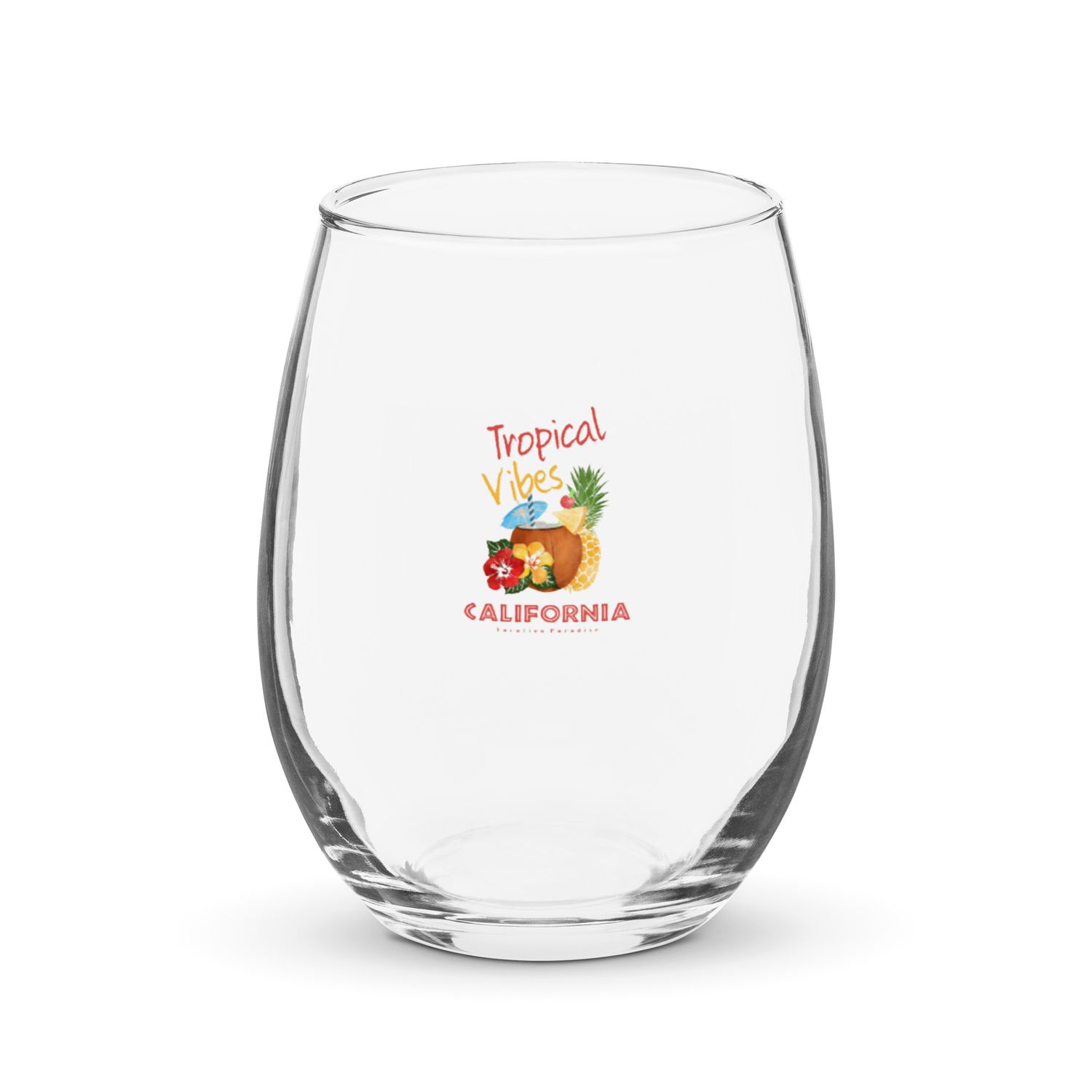 California Tropical Vibes, Tourist Vacation Stemless Wine Glass