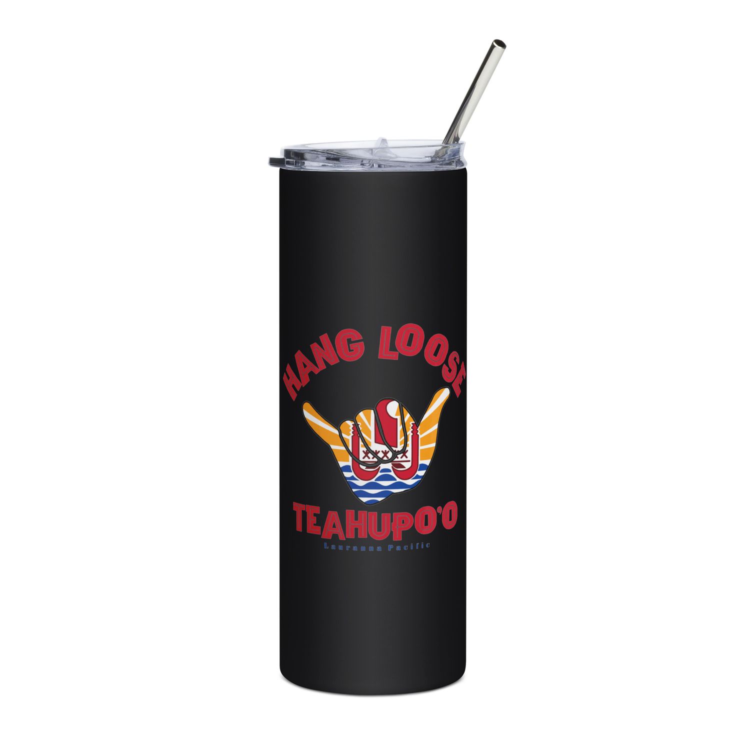 Teahupoo Shaka Hang Loose Tahiti Flag Stainless Steel Tumbler