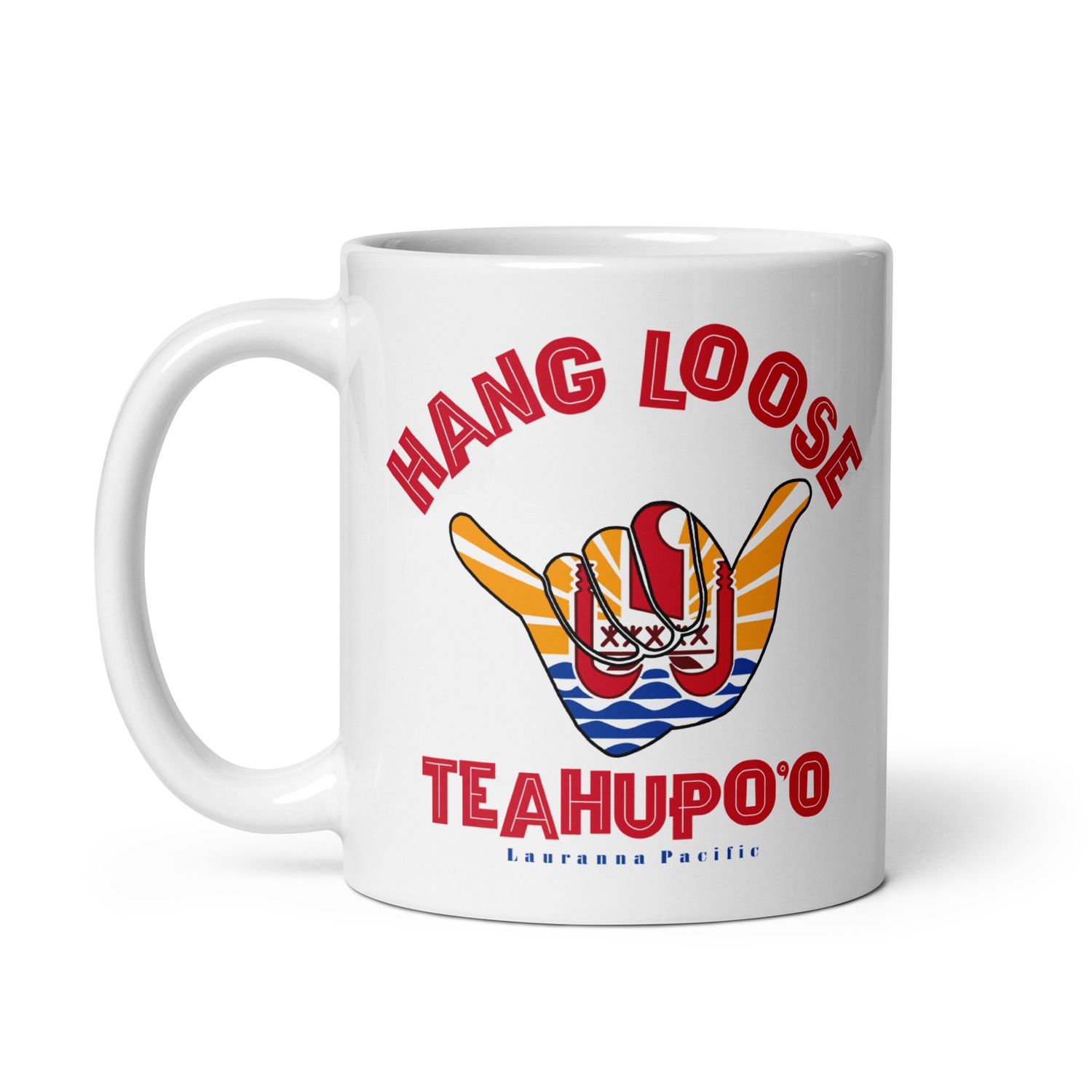 Teahupoo Shaka Hang Loose Tahiti Flag White Coffee Mug