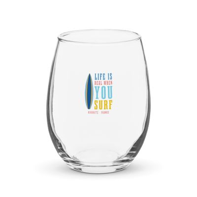 Life Is Real When You Surf, Biarritz France Stemless Wine Glass