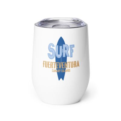 Surf Fuerteventura, Surfing Fuerteventura in the Canary Islands, Surfboard Wine Tumbler