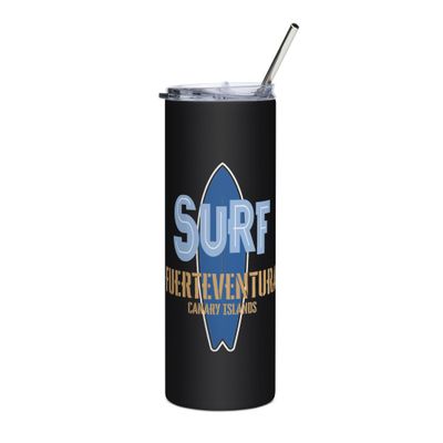 Surf Fuerteventura, Surfing Fuerteventura in the Canary Islands, Surfboard Stainless Steel Tumbler