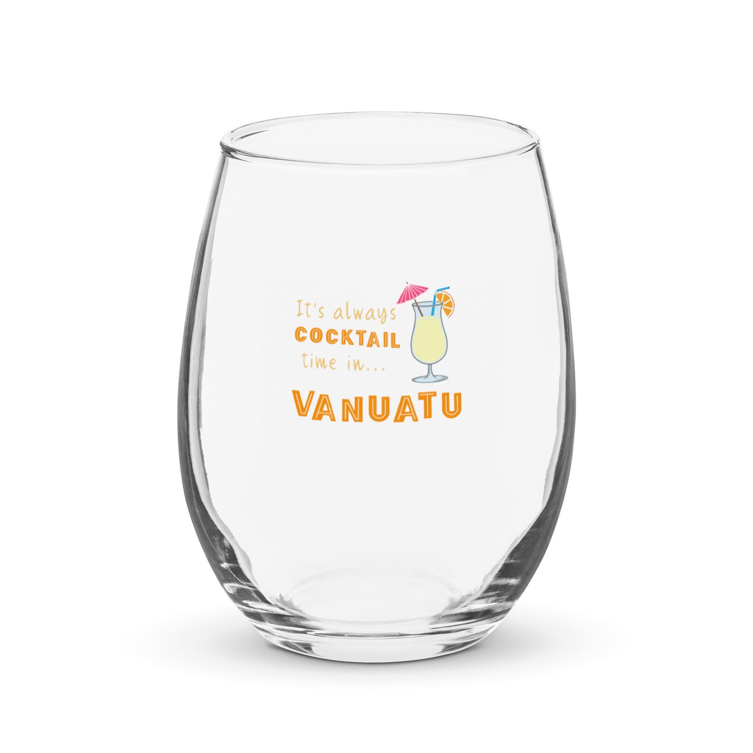 Its Always Cocktail Time in Vanuatu, Tropical Cocktail Vibes Stemless Wine Glass