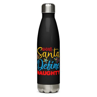Dear Santa Define Naughty Stainless Steel Water Bottle