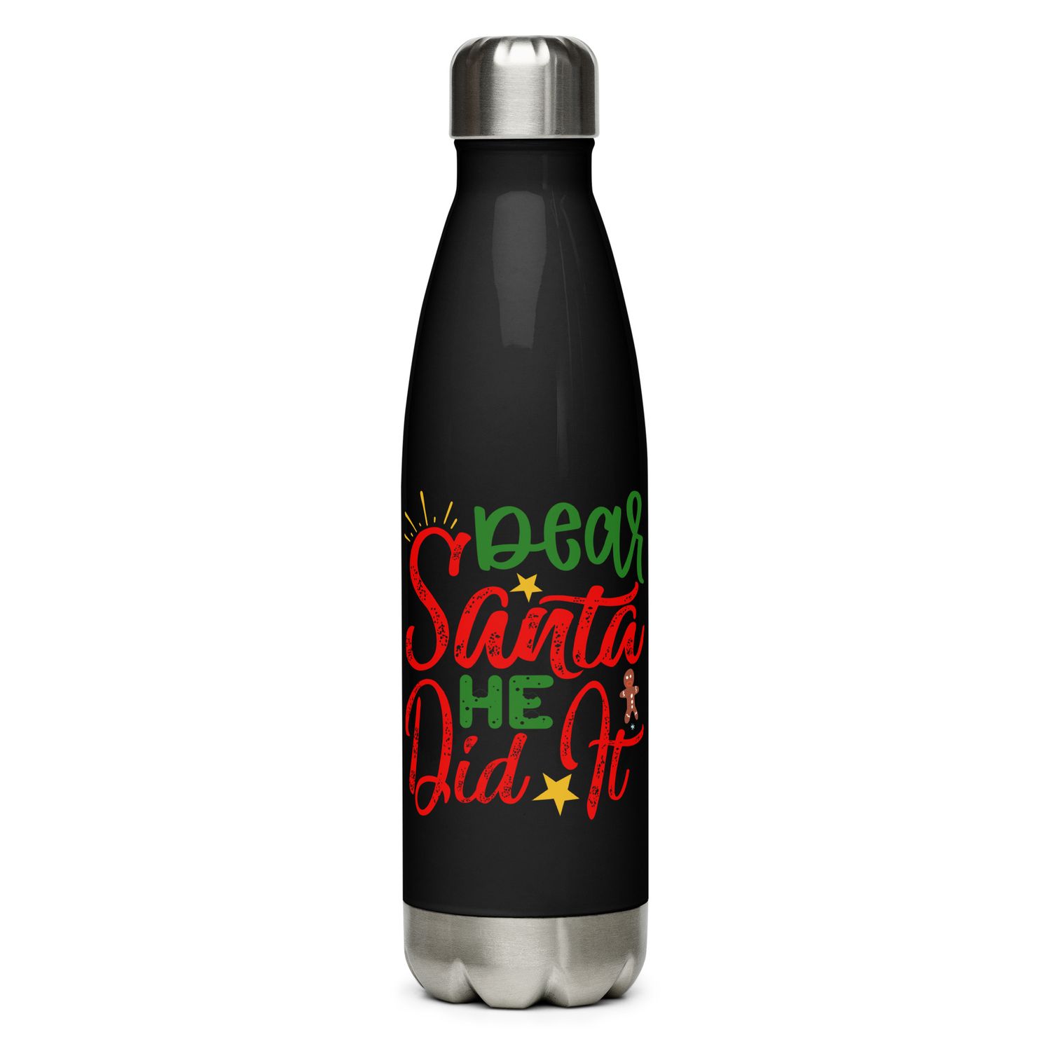 Dear Santa He Did It Stainless Steel Water bottle