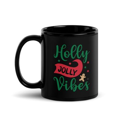 Holly Jolly Vibes Black Coffee Mug - Christmas Mug