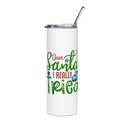 Dear Santa I Really Tried Stainless Steel Tumbler - Christmas Tumbler