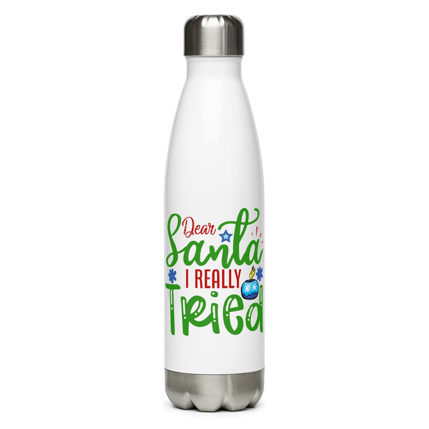Dear Santa I Really Tried Stainless Steel Water Bottle - Christmas Water Bottle