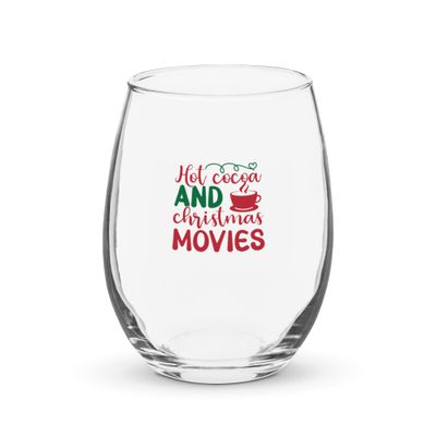 Hot Cocoa and Christmas Movies Stemless Wine Glass
