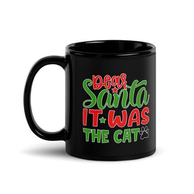 Dear Santa It Was The Cat Black Coffee Mug