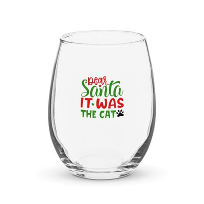 Dear Santa It Was The Cat Stemless Wine Glass