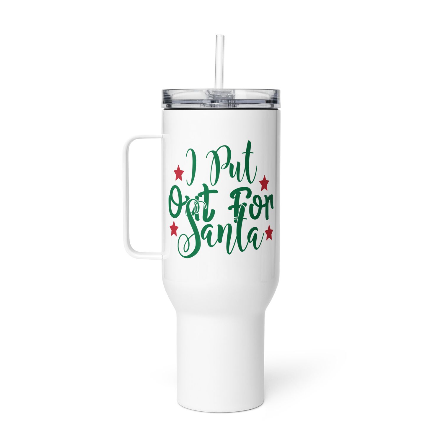 I Put Out For Santa Travel Mug with a Handle - Christmas Travel Mug