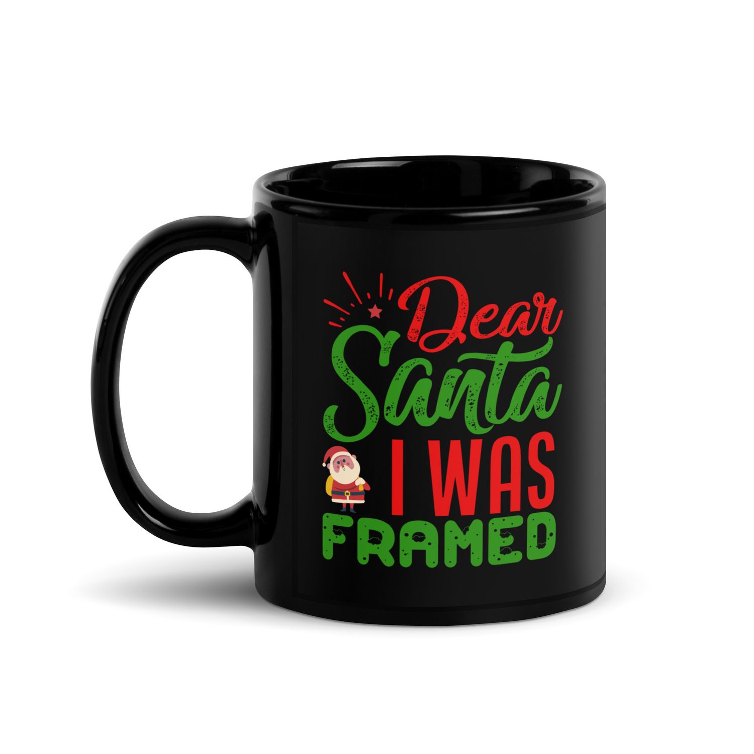 Dear Santa I Was Framed Black Coffee Mug