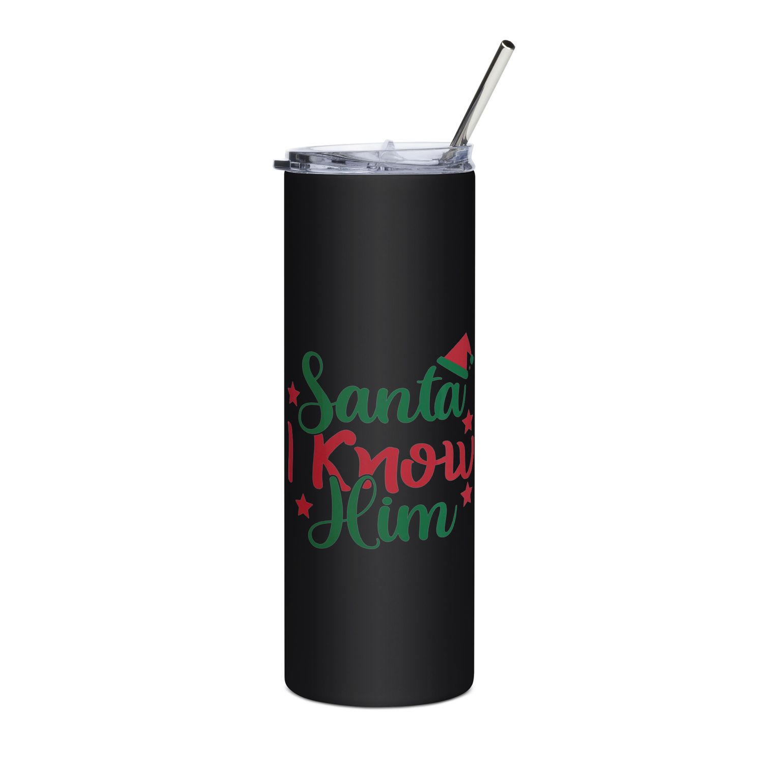 Santa I Know Him Stainless Steel Tumbler