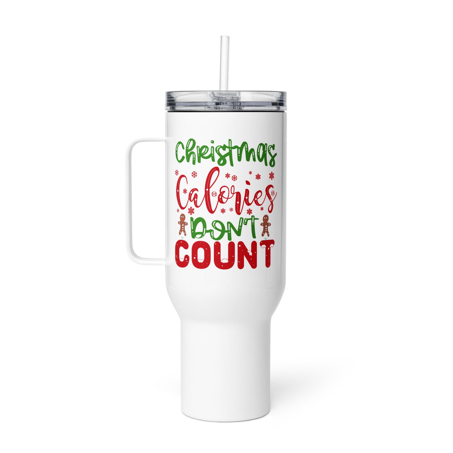 Christmas Calories Don&#39;t Count Travel Mug with a Handle