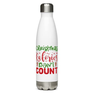Christmas Calories Don&#39;t Count Stainless Steel Water Bottle