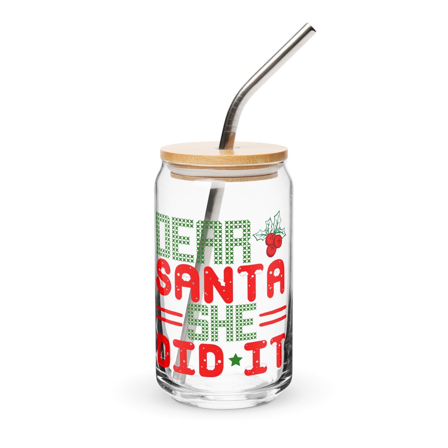 Dear Santa She Did It Can-Shaped Glass