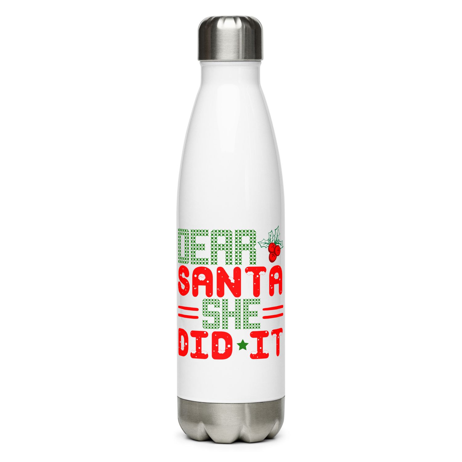 Dear Santa She Did It Stainless Steel Water Bottle