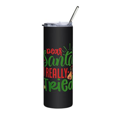 Santa I Really Tried Stainless Steel Tumbler