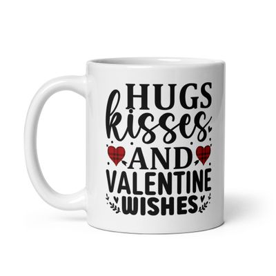Valentine-Hugs Kisses And Valentine Wishes White Coffee Mug
