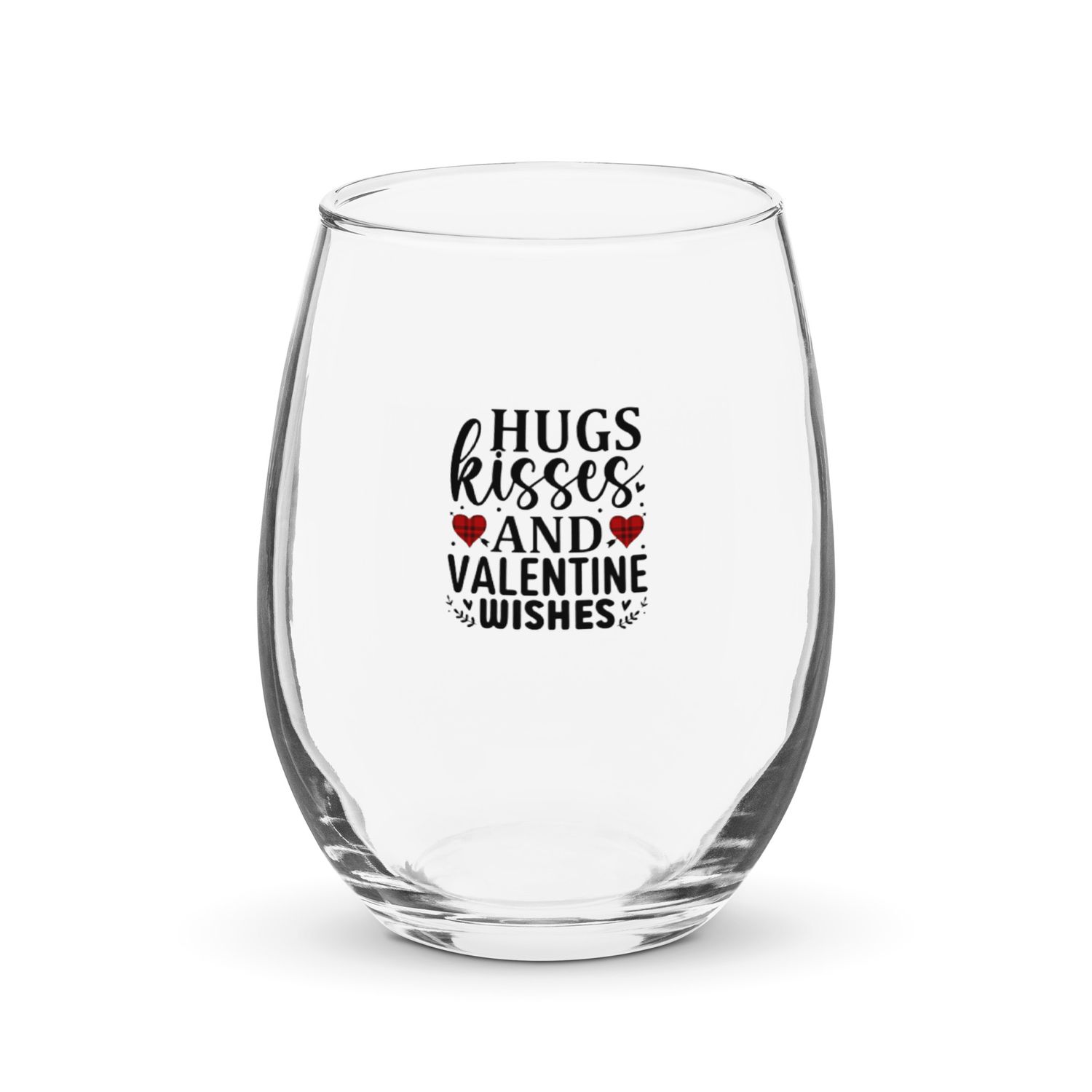 Valentine-Hugs Kisses And Valentine Wishes Stemless Wine Glass