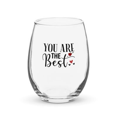Valentine-You Are The Best Stemless Wine Glass