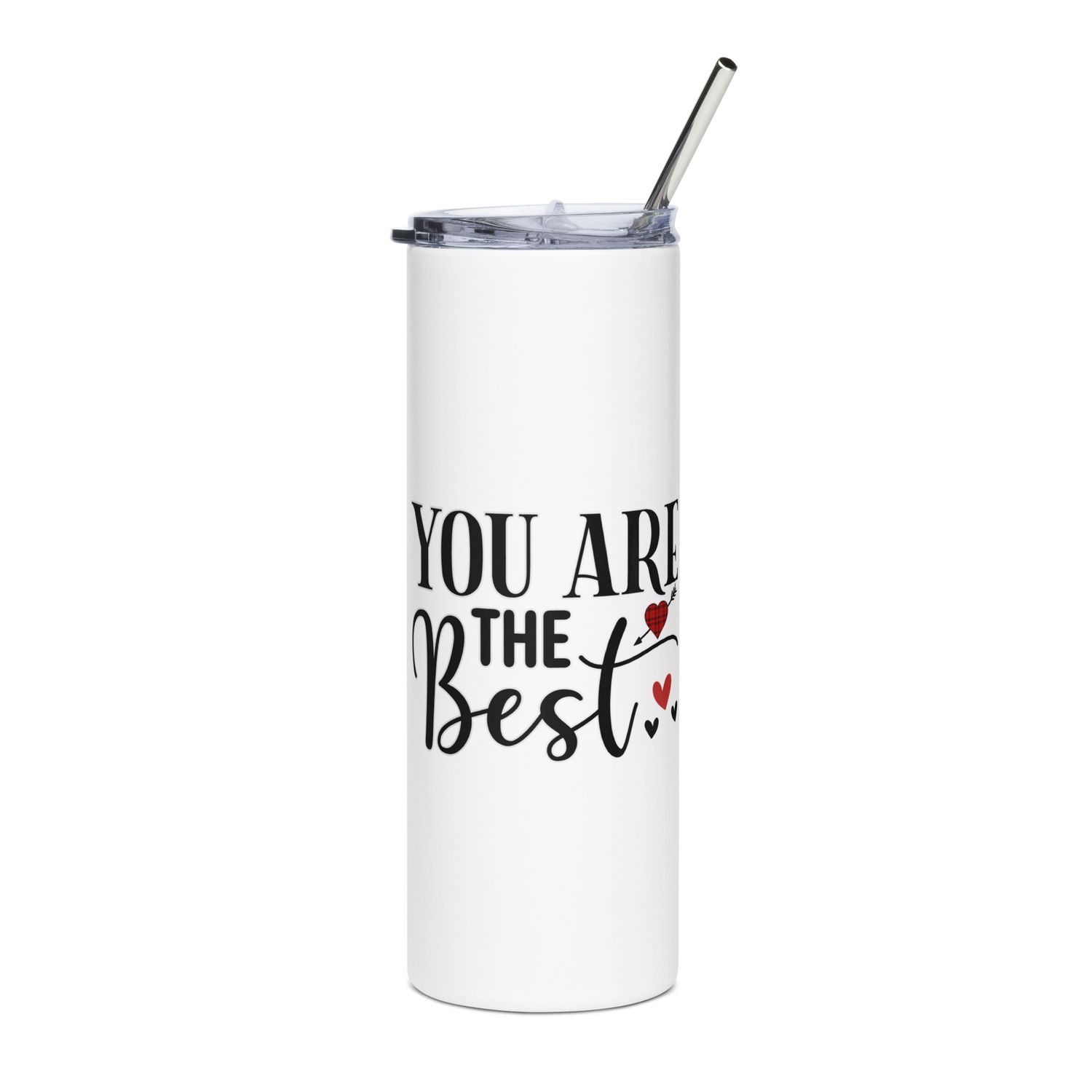 Valentine-You Are The Best Stainless Steel Tumbler