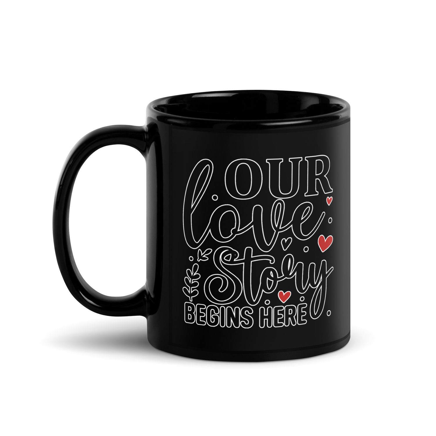 Valentine-Our Love Story Begins Here Black Coffee Mug