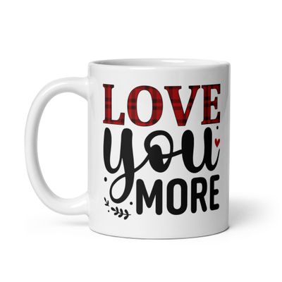 Valentine-Love You More White Coffee Mug