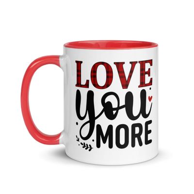 Valentine-Love You More Mug with Color Inside