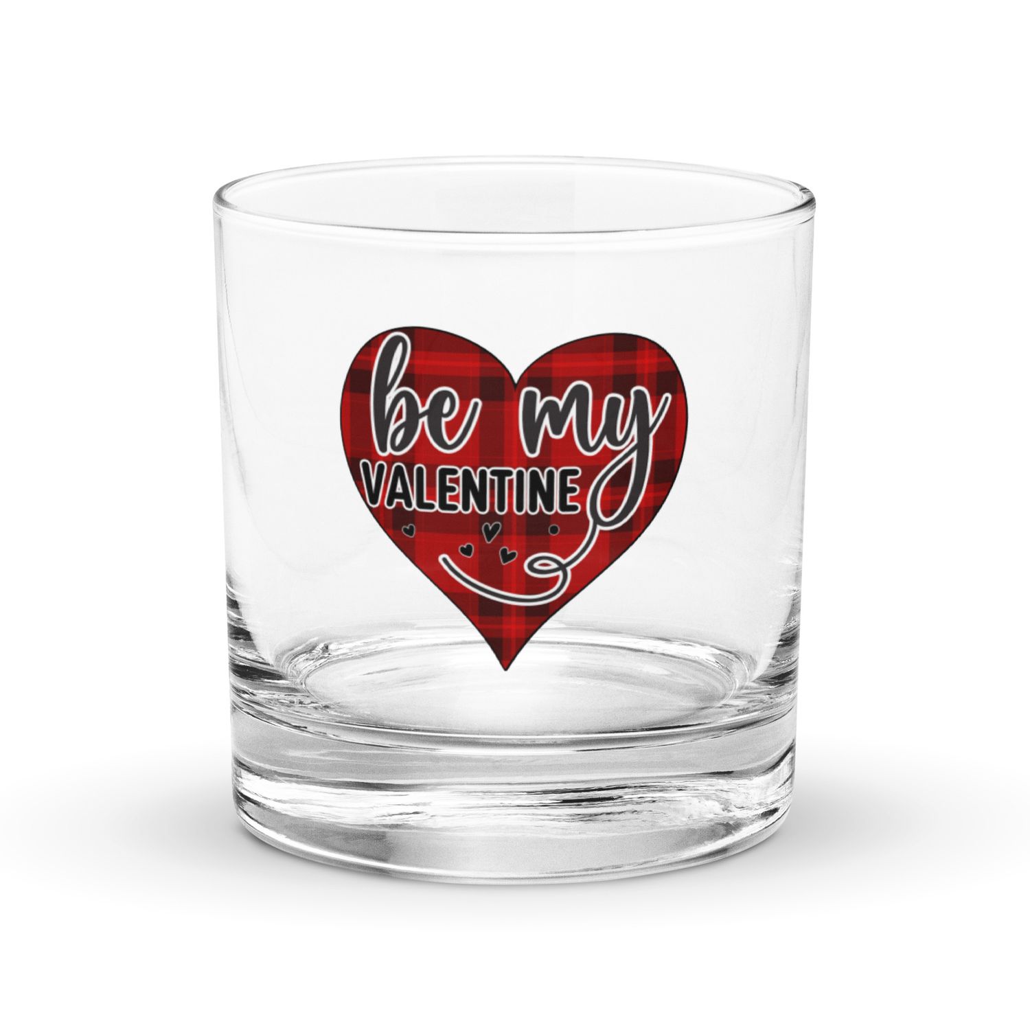Be My Valentine Rocks Glass