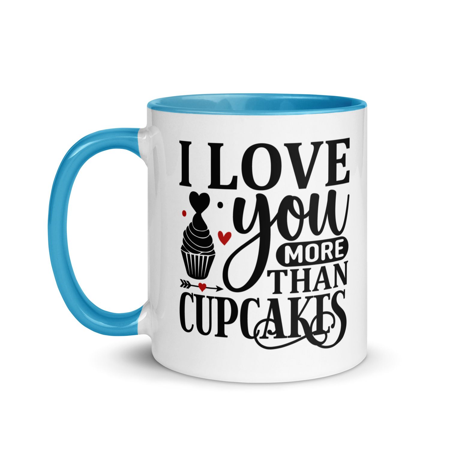 Valentine-I Love You More Than Cupcakes Mug with Color Interior