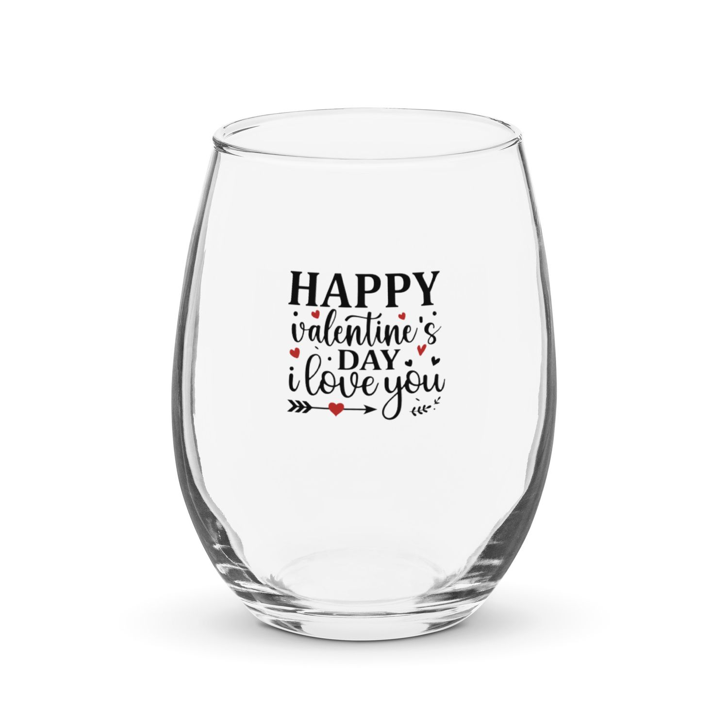 Happy Valentines Day I Love You Stemless Wine Glass