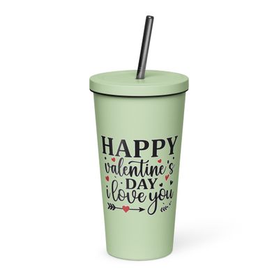 Happy Valentines Day I Love You Insulated Tumbler with a Straw