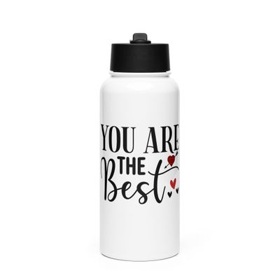 Valentine-You Are The Best Stainless Steel Water bottle with a Straw Lid