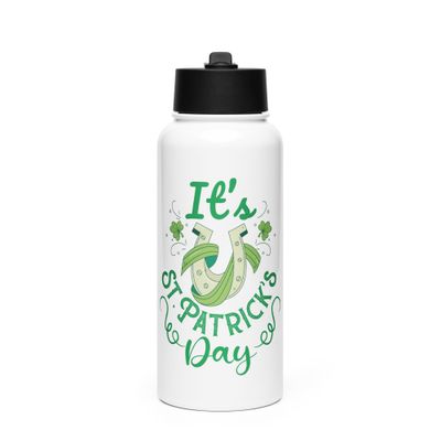 It’s St Patrick’s Day Stainless Steel Water Bottle with a Straw Lid