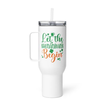 Let the Shenanigans Begin Travel Mug with a Handle