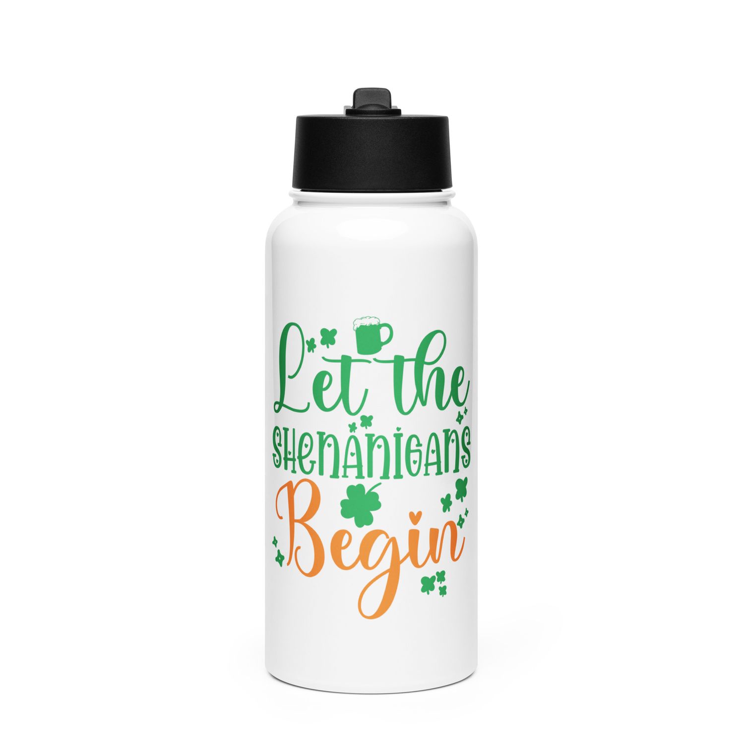 Let the Shenanigans Begin Stainless Steel Water Bottle with a Straw Lid