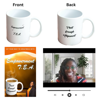 Empowerment T.E.A. Signed Digital Download + Mug (Bundle)