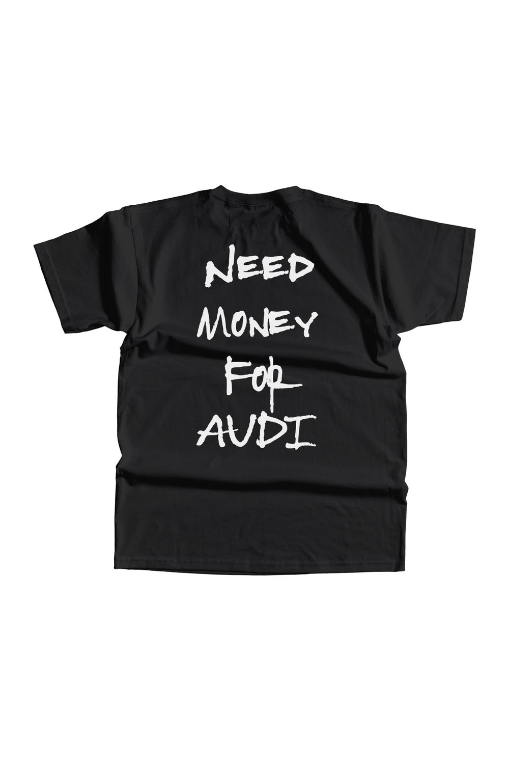 Tricou Negru Need Money For Audi