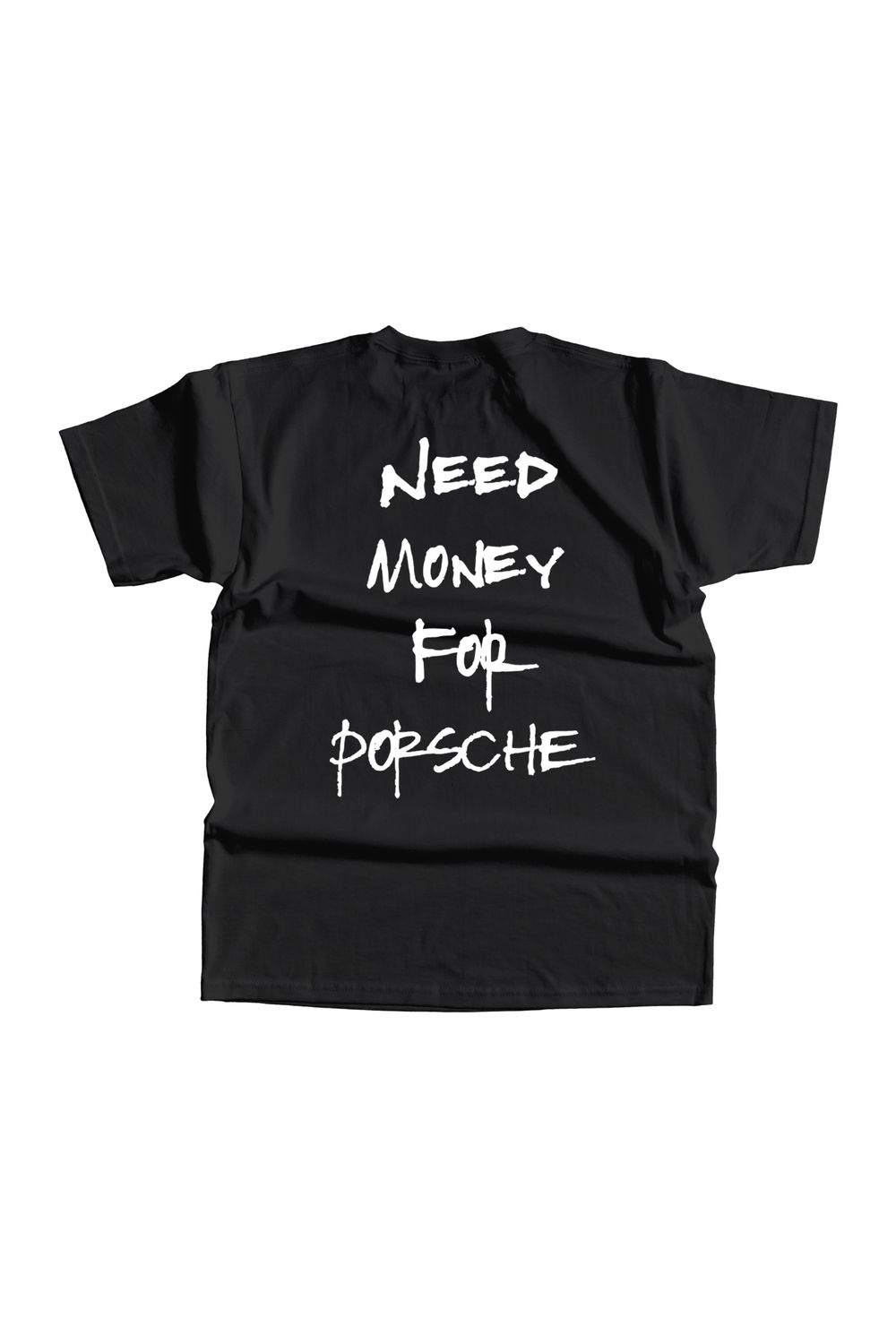 Tricou Negru Need Money For Porsche