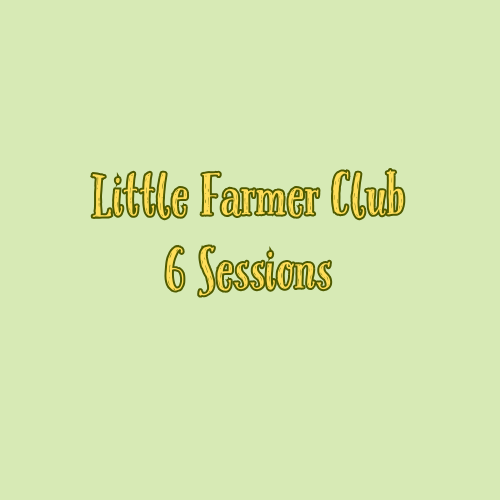 Little Farmer Club 6 Week Booking Discount