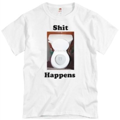 Shit Happens White with Toilet Photo T-shirt