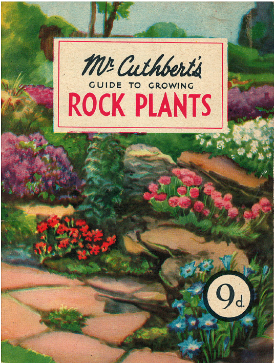 Mr Cuthbert&#39;s - Guide To Growing Rock Plants - eBook
